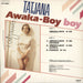 Tatjana Awaka-Boy Dutch 12" vinyl single (12 inch record / Maxi-single)