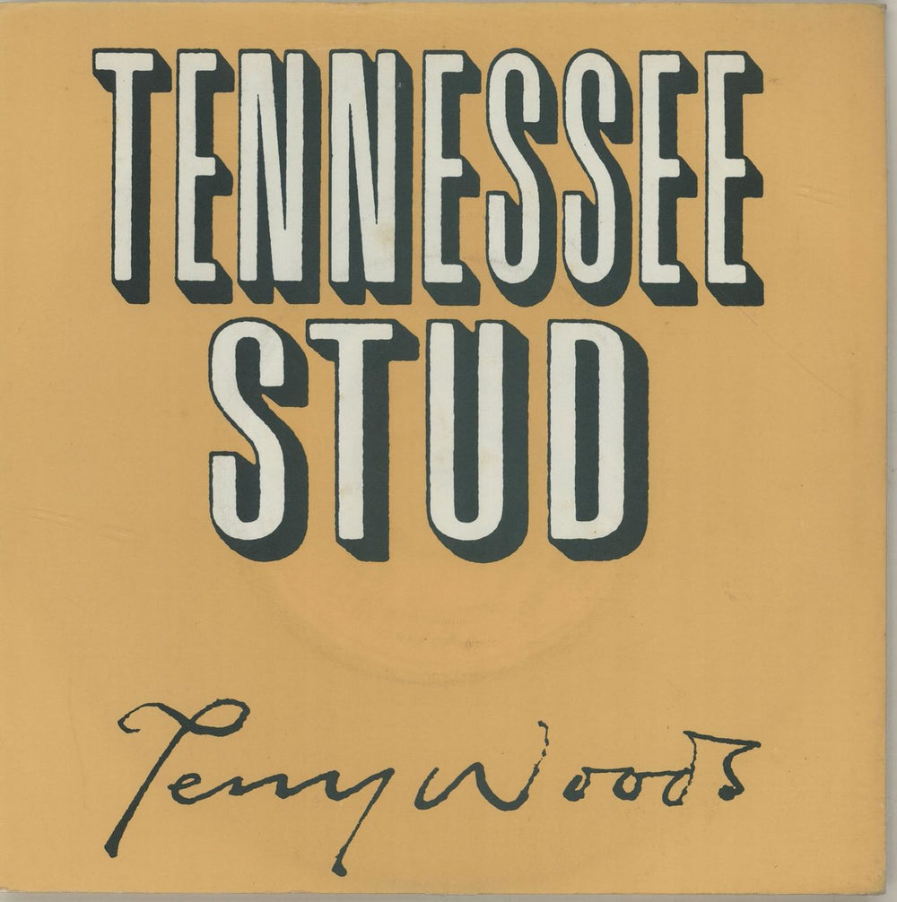 Terry Woods Tennessee Stud UK 7" vinyl single (7 inch record / 45) CHIS142