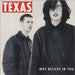 Texas Why Believe In You US Promo CD single (CD5 / 5") CDP607