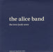 The Alice Band The Love Junk Store UK Promo CD-R acetate CDR ACETATE