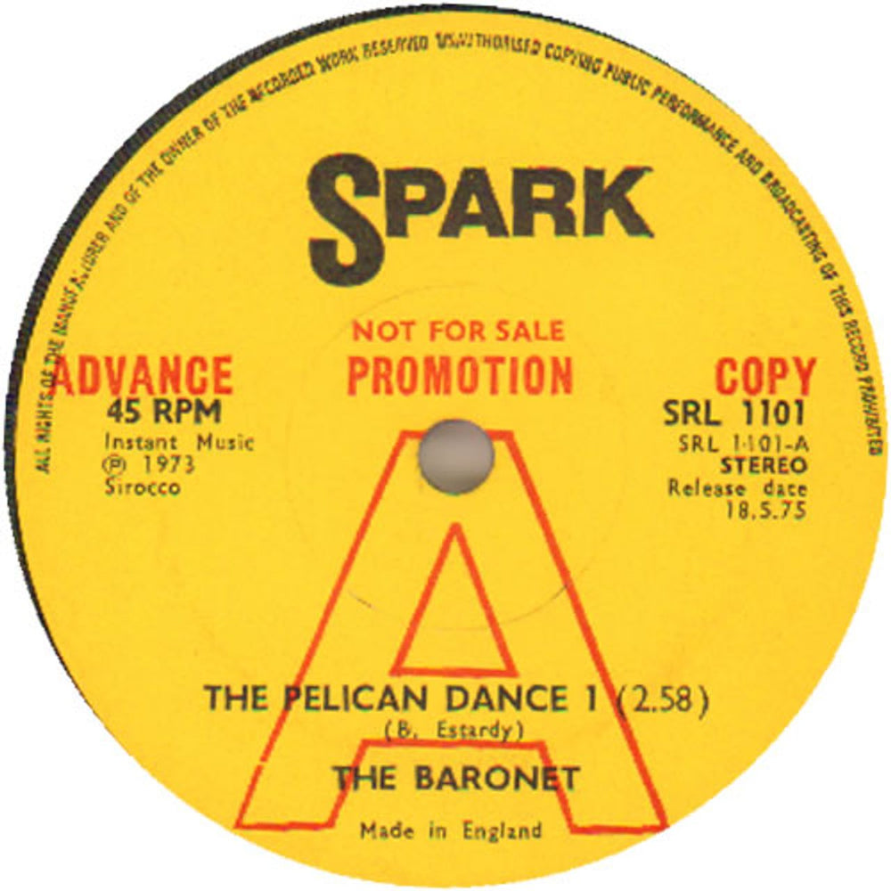 The Baronet The Pelican Dance - A-Label UK Promo 7" vinyl single (7 inch record / 45) SRL1101