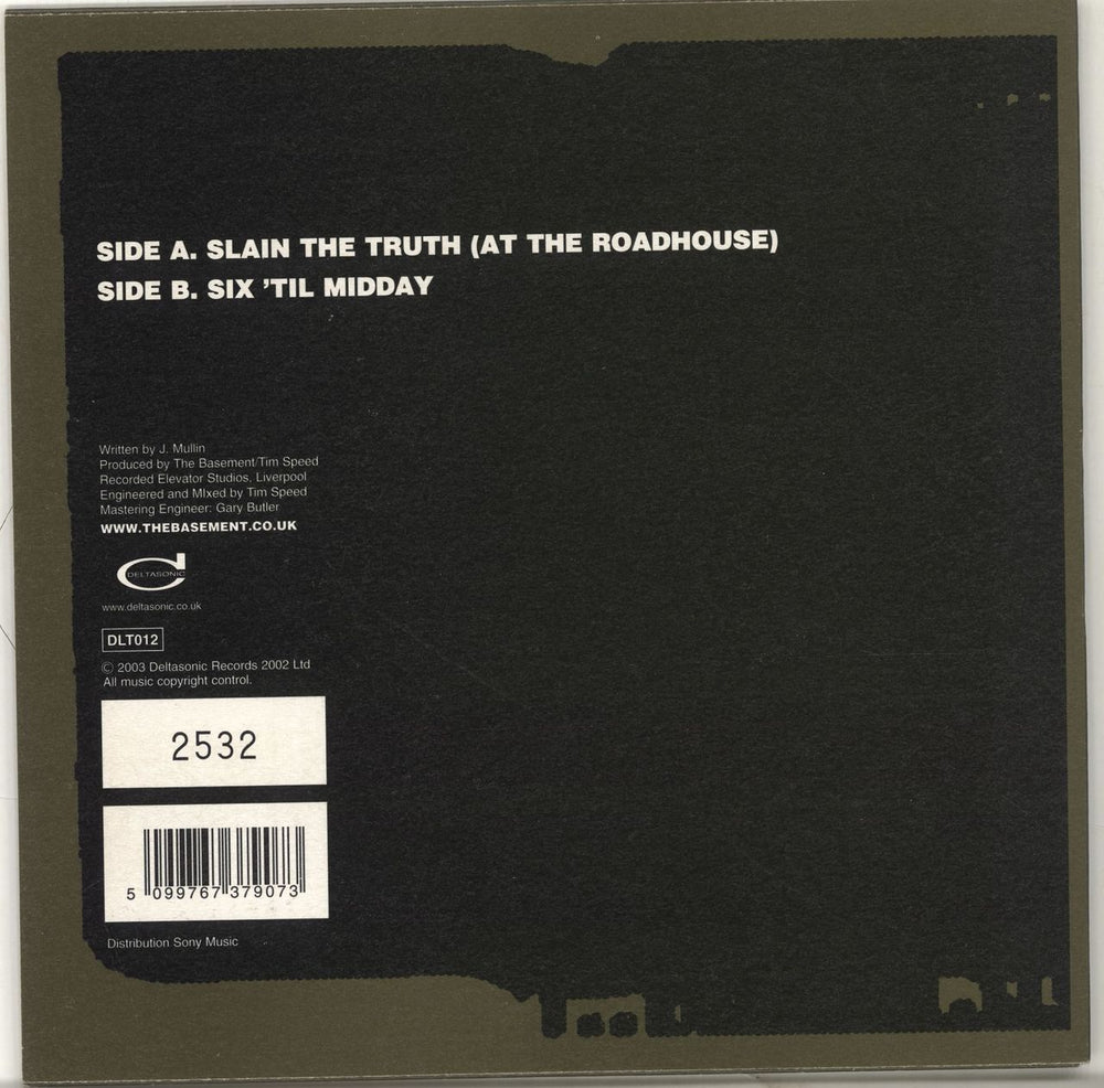 The Basement Slain The Truth (At The Roadhouse) UK 7" vinyl single (7 inch record / 45) B/N07SL248371