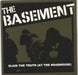 The Basement Slain The Truth (At The Roadhouse) UK 7" vinyl single (7 inch record / 45) DLT012