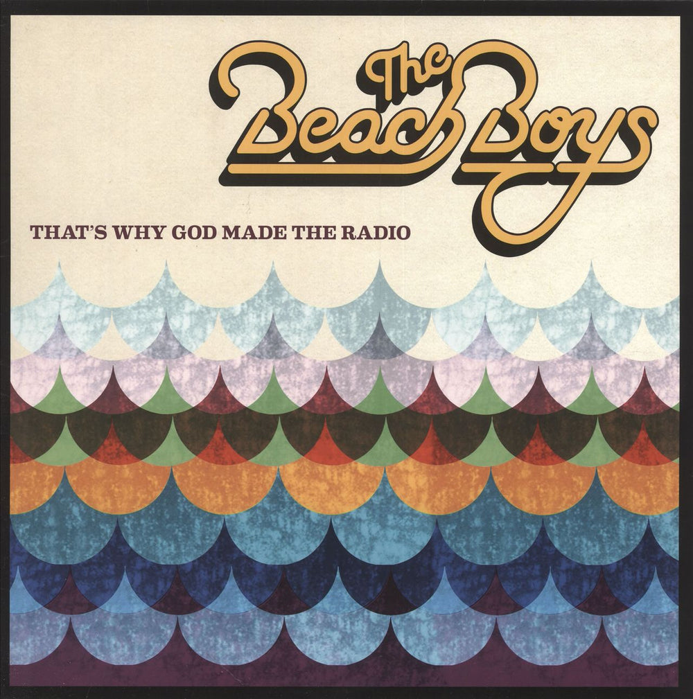 The Beach Boys That's Why God Made The Radio UK vinyl LP album (LP record) 5099946319913