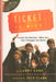 The Beatles Ticket To Ride: Inside The Beatles' 1964 Tour That Changed the World (with CD) US book 0-7624-1592-4