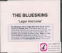 The Blueskins Lager And Lime UK Promo CD-R acetate CD-R