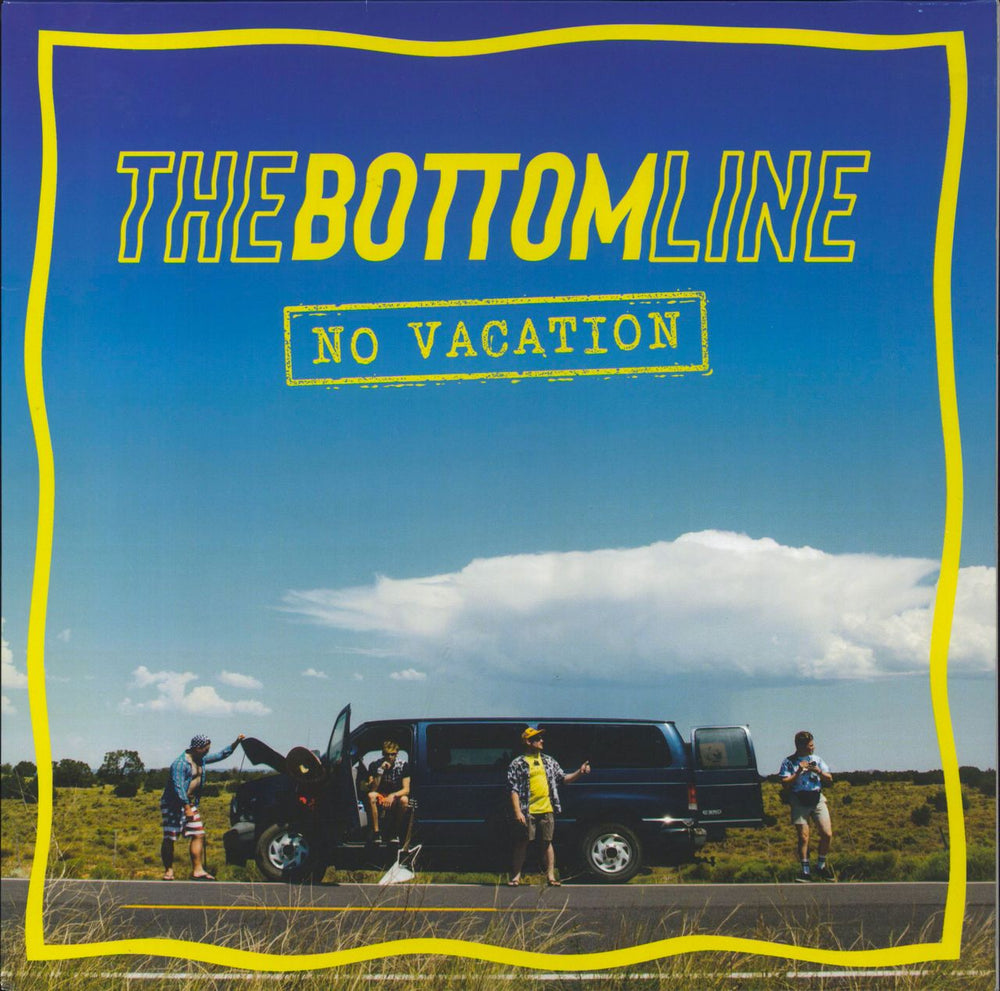 The Bottom Line No Vacation UK vinyl LP album (LP record) R910019