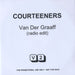 The Courteeners Van Der Graaf UK Promo CD-R acetate CD-R