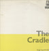 The Cradle It's Too High UK 12" vinyl single (12 inch record / Maxi-single) RTT202