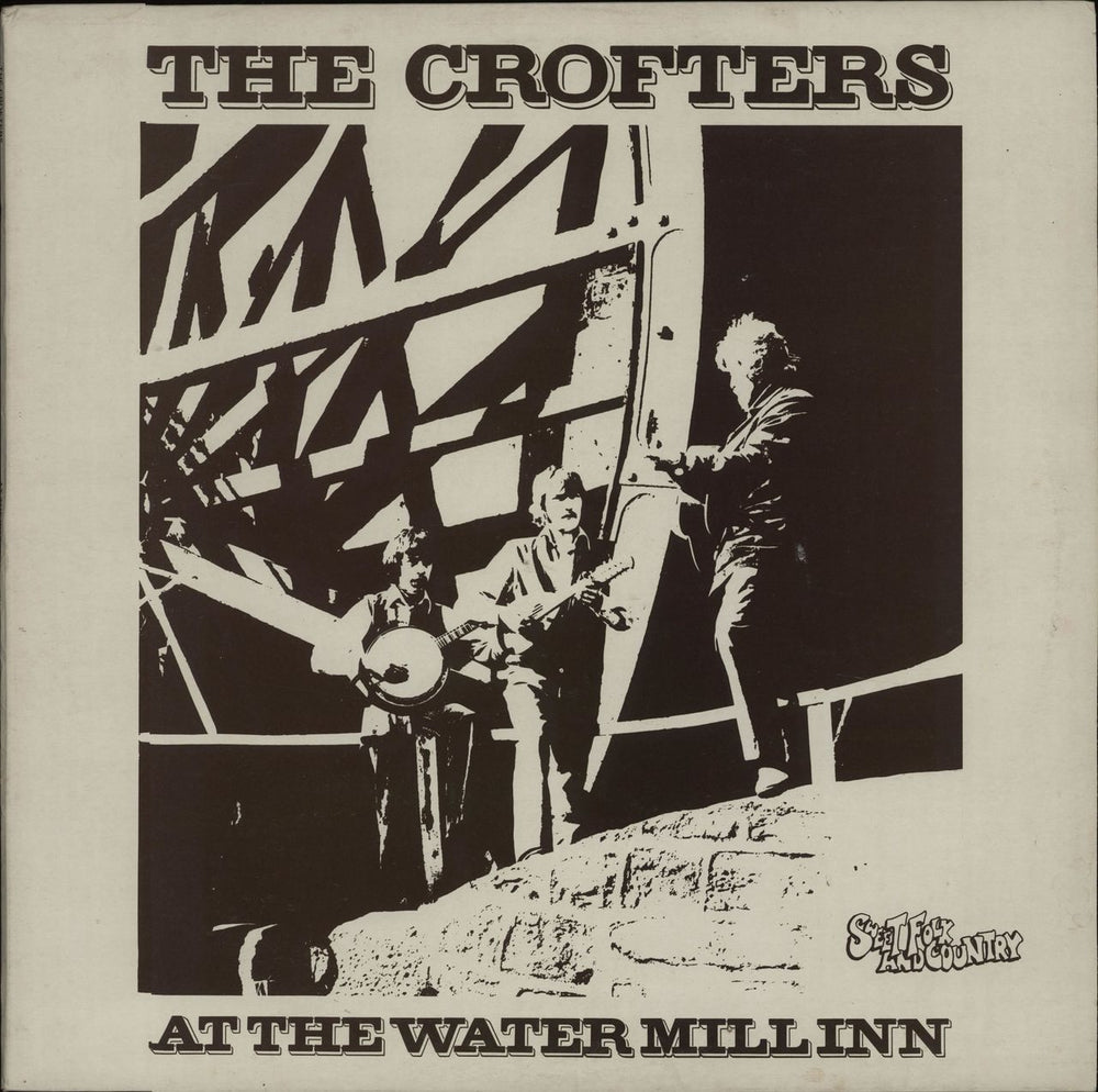 The Crofters At The Watermill Inn UK vinyl LP album (LP record) SFA029