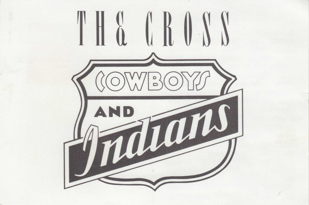 The Cross Cowboys & Indians + Postcard & Press Release UK 7" vinyl single (7 inch record / 45) CRO07CO750084