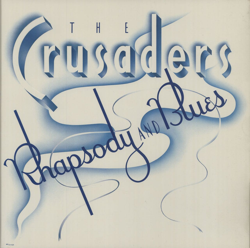 The Crusaders Rhapsody And Blues US vinyl LP album (LP record) MCA-5124