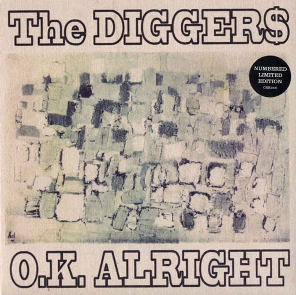 The Diggers O.K. Alright UK 7" vinyl single (7 inch record / 45) CRE259