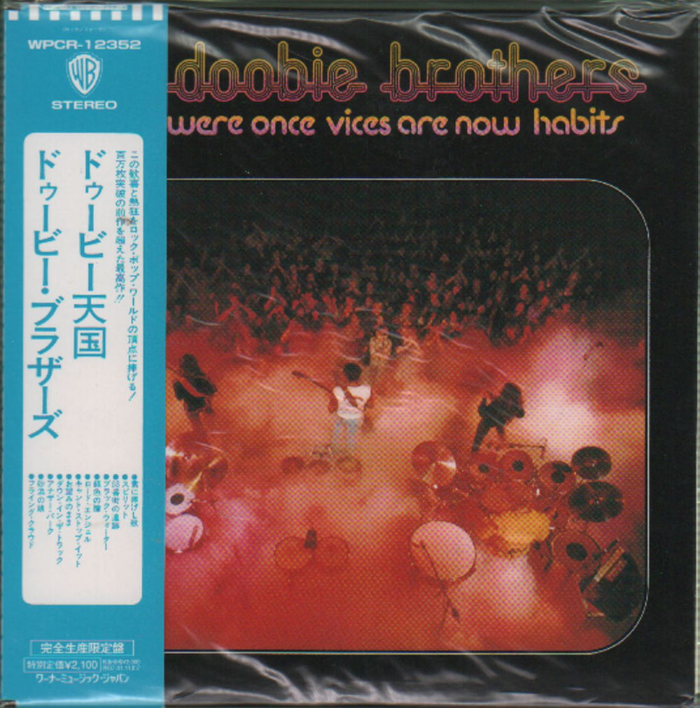 The Doobie Brothers What Were Once Vices Are Now Habits Japanese CD album (CDLP) WPCR-12352