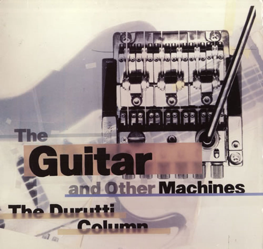 The Durutti Column The Guitar And Other Machines UK vinyl LP album (LP record) FACT204