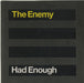 The Enemy Had Enough - Die-Cut Sleeve UK Promo CD single (CD5 / 5") PRO16352
