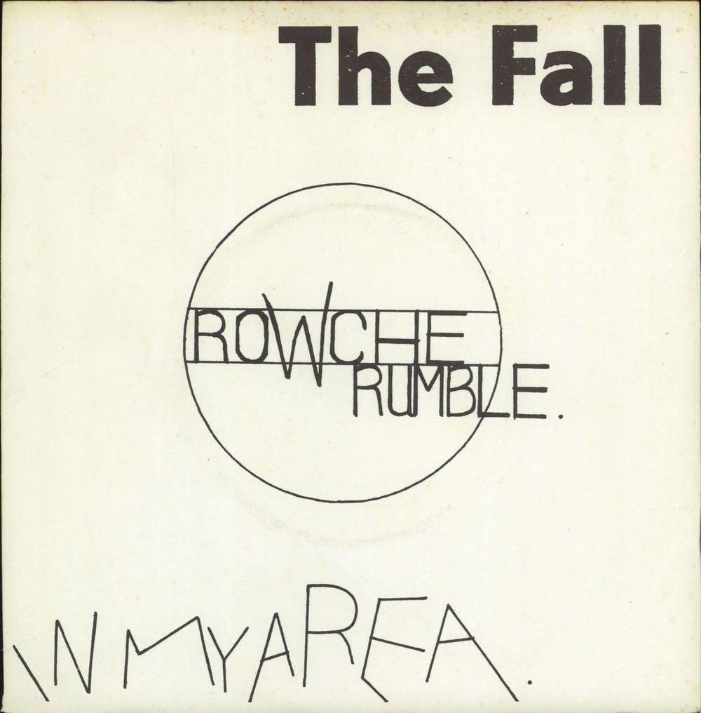 The Fall Rowche Rumble UK 7" vinyl single (7 inch record / 45) SF11