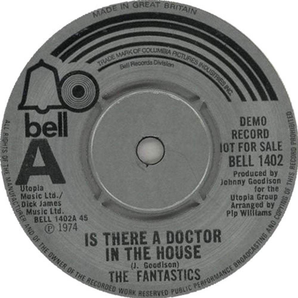 The Fantastics Is There A Doctor In The House UK Promo 7" vinyl single (7 inch record / 45) BELL1402