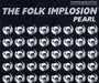 The Folk Implosion Pearl UK Promo CD single (CD5 / 5") RUG160CDP