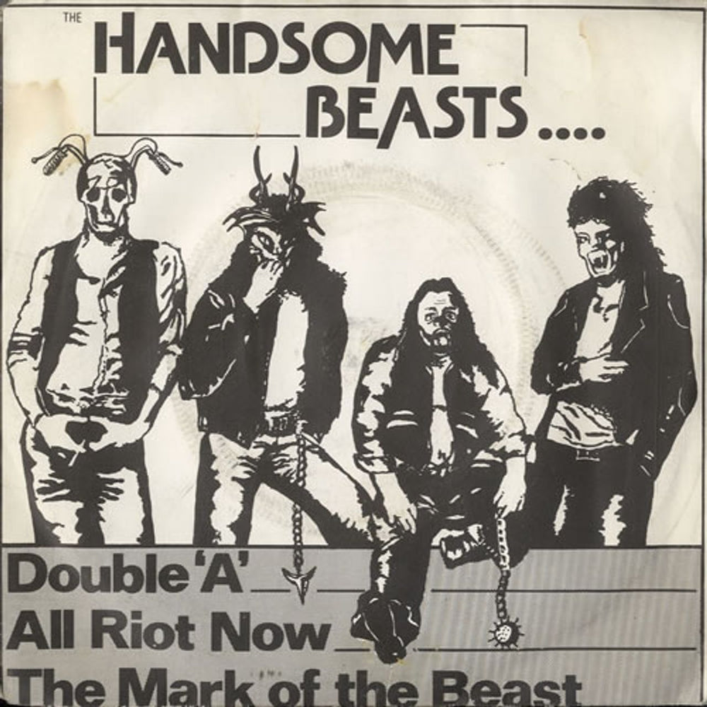 The Handsome Beasts All Riot Now/The Mark Of The Beast UK 7" vinyl single (7 inch record / 45) HEAVY1