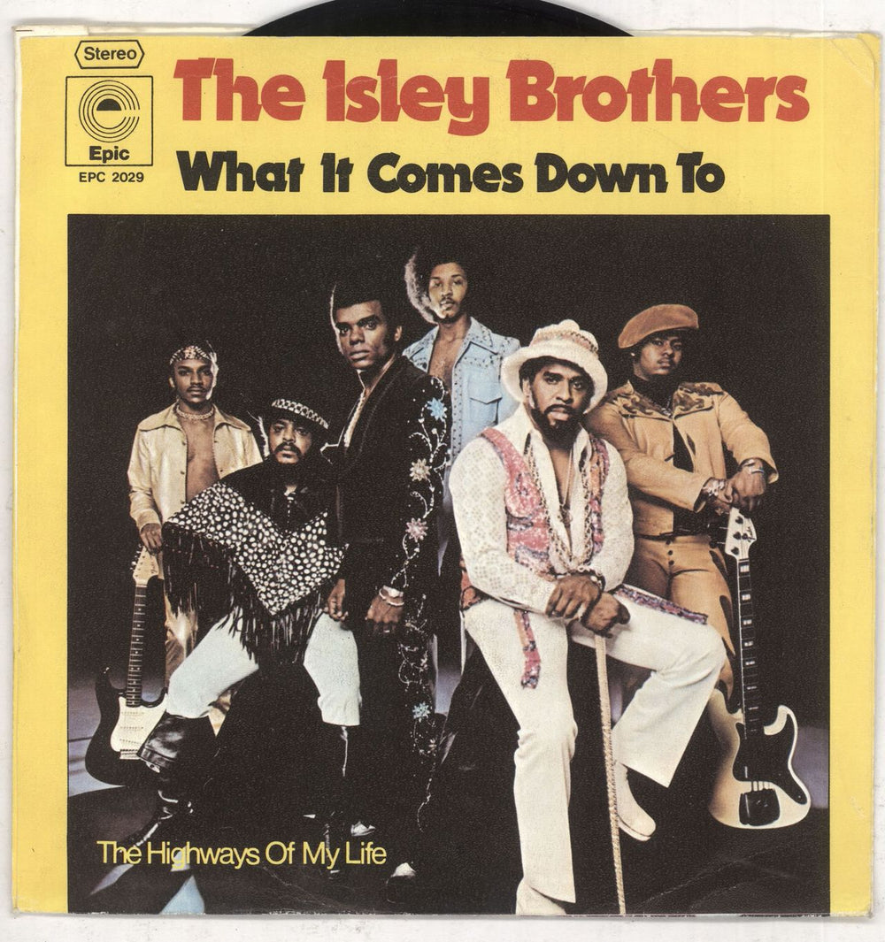 The Isley Brothers What It Comes Down To German 7" vinyl single (7 inch record / 45) EPC2029