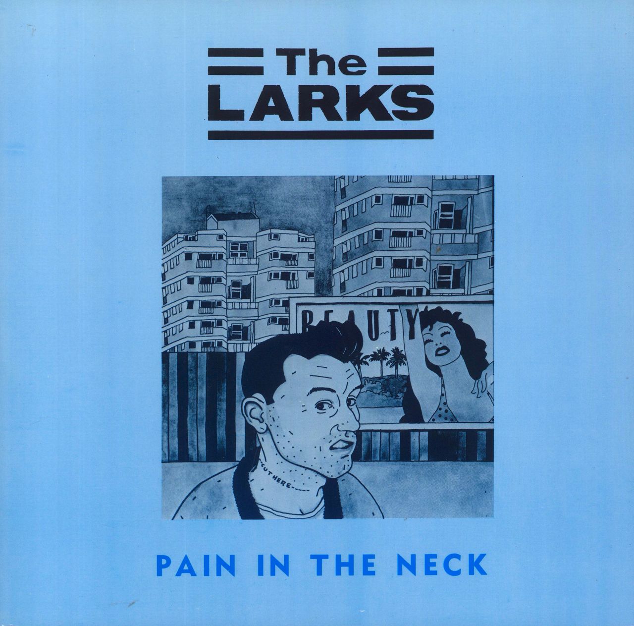 The Larks Pain In The Neck UK 12