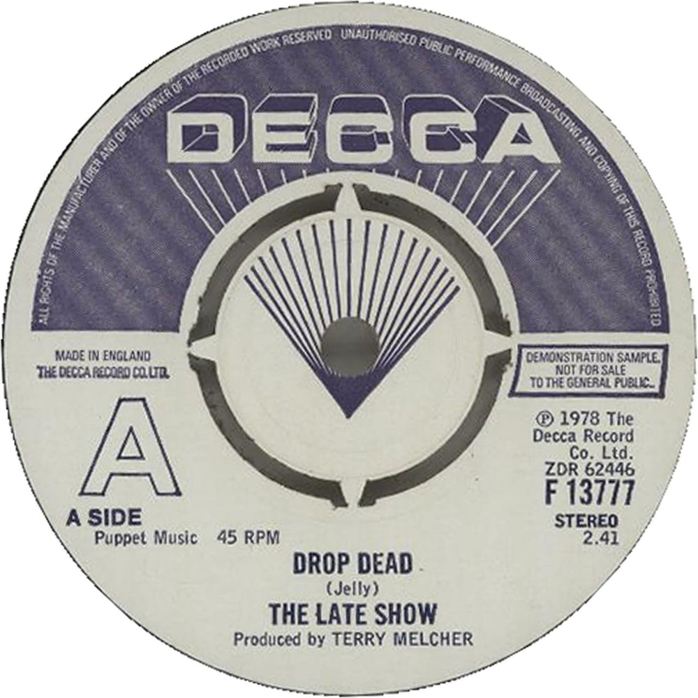 The Late Show Drop Dead UK 7" vinyl single (7 inch record / 45) LT707DR652043