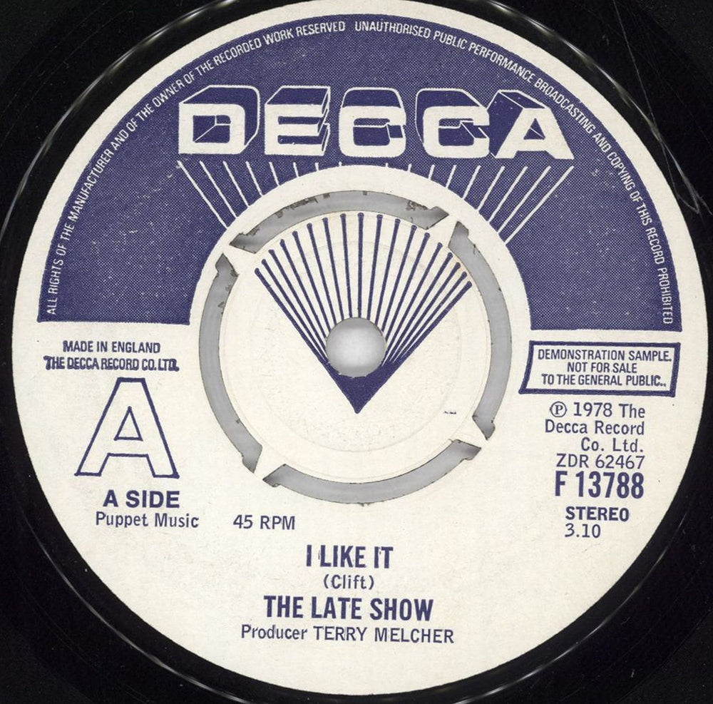 The Late Show I Like It UK Promo 7" vinyl single (7 inch record / 45) F13788