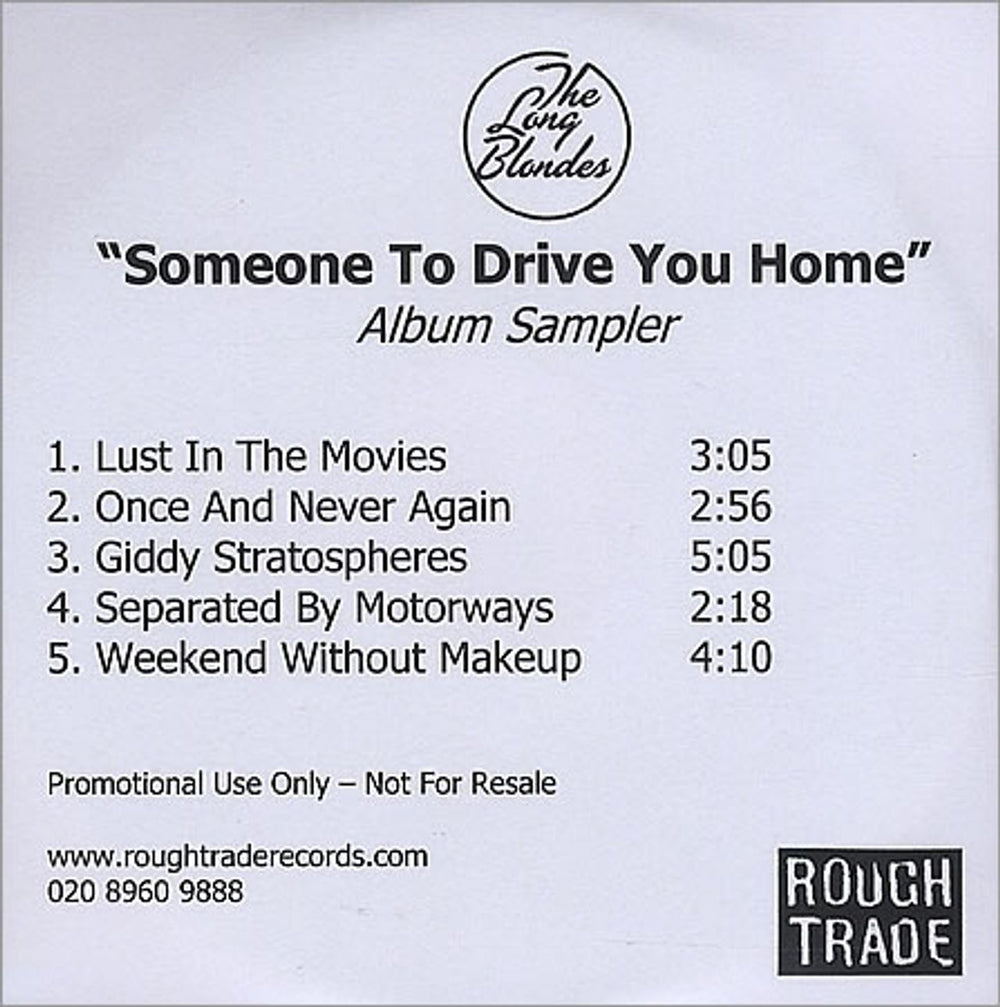 The Long Blondes Someone To Drive You Home - Album Sampler UK Promo CD-R acetate TL3CRSO390235