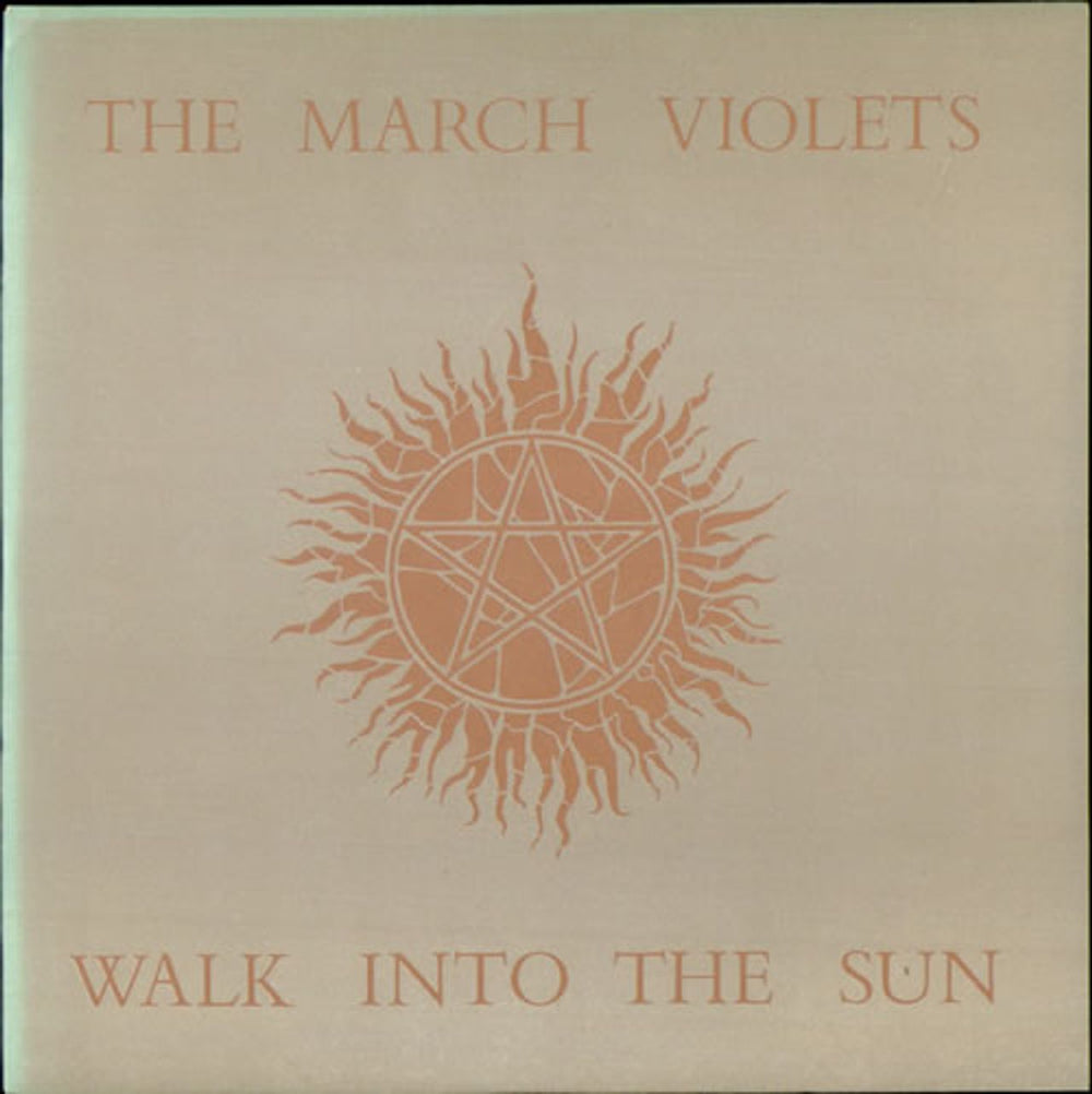 The March Violets Walk Into The Sun UK 7" vinyl single (7 inch record / 45) VRB24