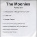 The Moonies I Would Give It All Up For Your Love UK Promo CD-R acetate CD-R ACETATE