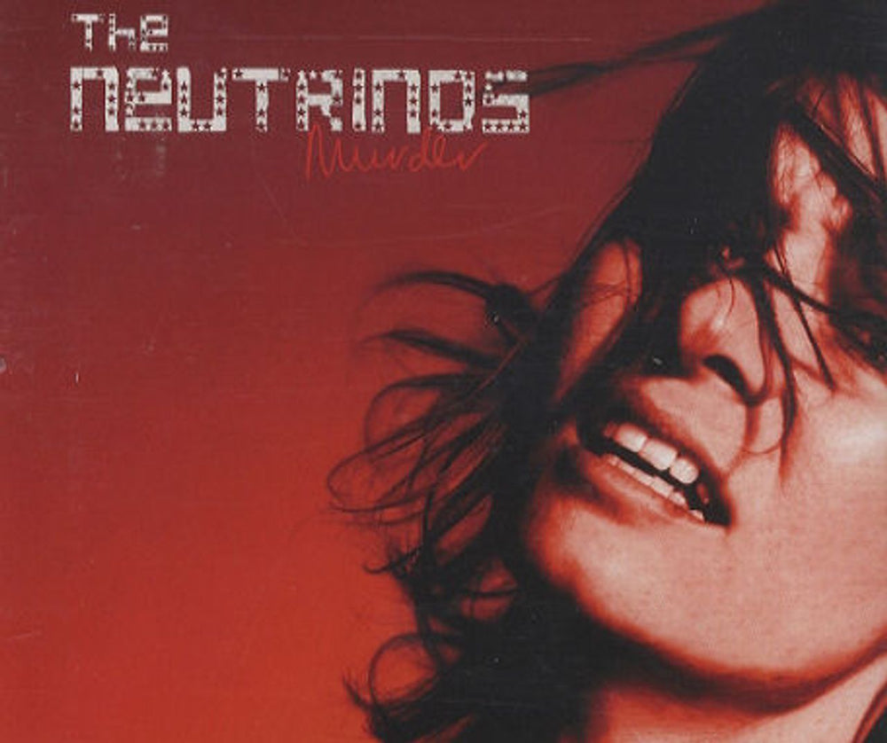 The Neutrinos Murder UK CD single (CD5 / 5") UK2001