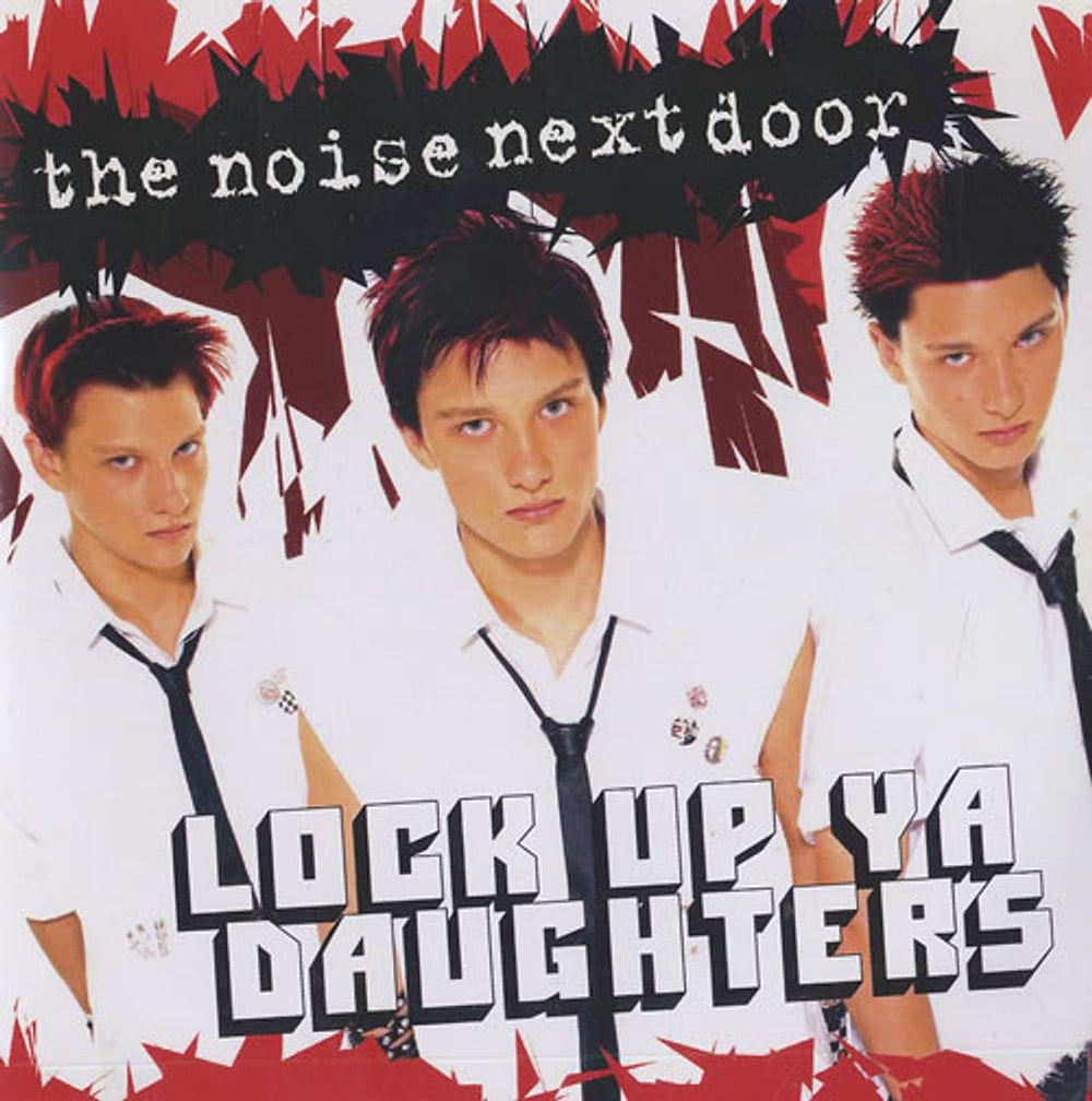 The Noise Next Door Lock Up Ya Daughters UK Promo CD-R acetate USTHEMS09