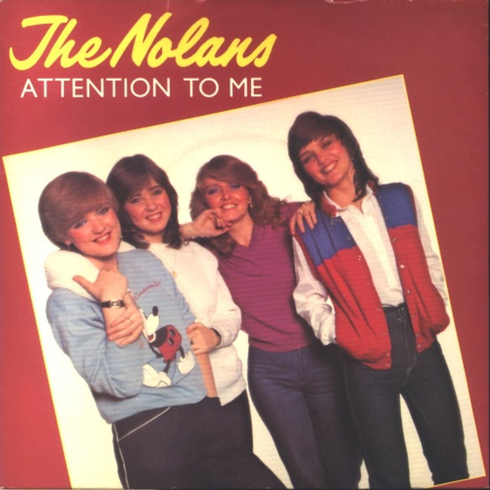 The Nolans Attention To Me UK 7" vinyl single (7 inch record / 45) EPC9571