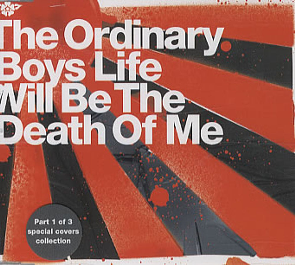 The Ordinary Boys Life Will Be The Death Of Me UK 2-CD single set (Double CD single) WEA394CD1/CD2