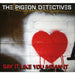 The Pigeon Detectives Say It Like You Mean It UK CD single (CD5 / 5") DTTR047CD