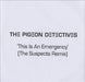 The Pigeon Detectives This Is An Emergency - Suspects Remix UK Promo CD-R acetate CD-R ACETATE