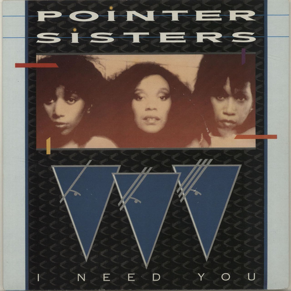 The Pointer Sisters I Need You UK 7" vinyl single (7 inch record / 45) RPS107