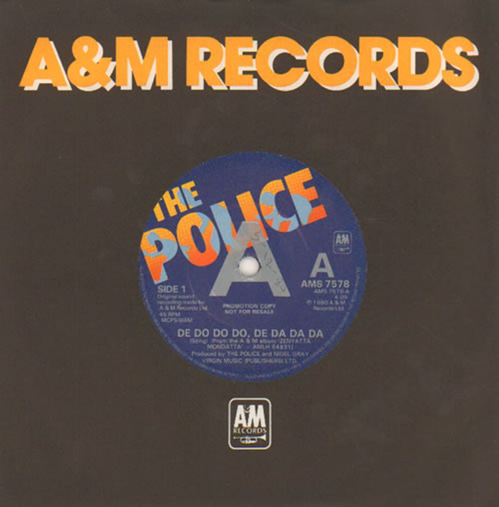 The Police De Do Do Do, De Da Da Da - A-Label UK Promo 7" vinyl single (7 inch record / 45) AMS7578