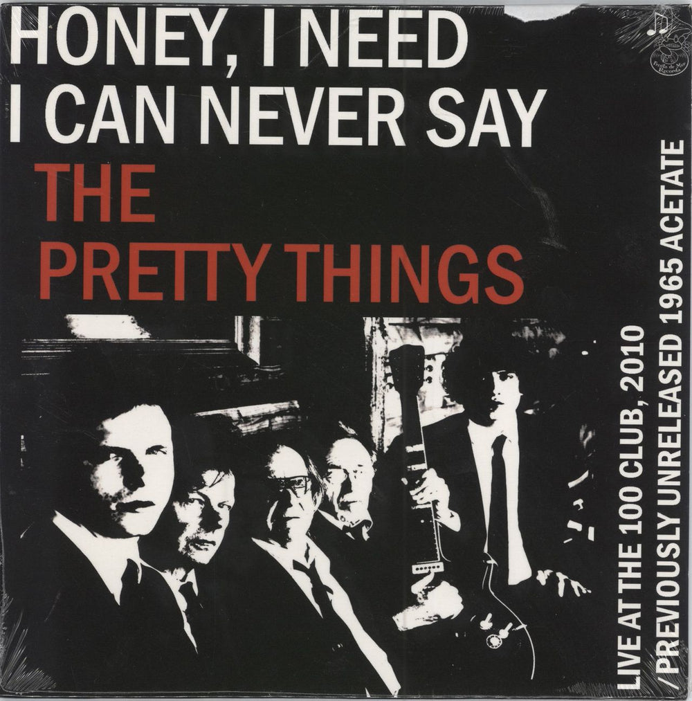 The Pretty Things Honey, I Need - Live - sealed UK 7" vinyl single (7 inch record / 45) CRUSTACEAN29