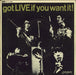 The Rolling Stones Got LIVE If You Want It EP Canadian 7" vinyl single (7 inch record / 45) DFE8620