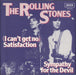 The Rolling Stones (I Can't Get No) Satisfaction Dutch 7" vinyl single (7 inch record / 45) 6017051