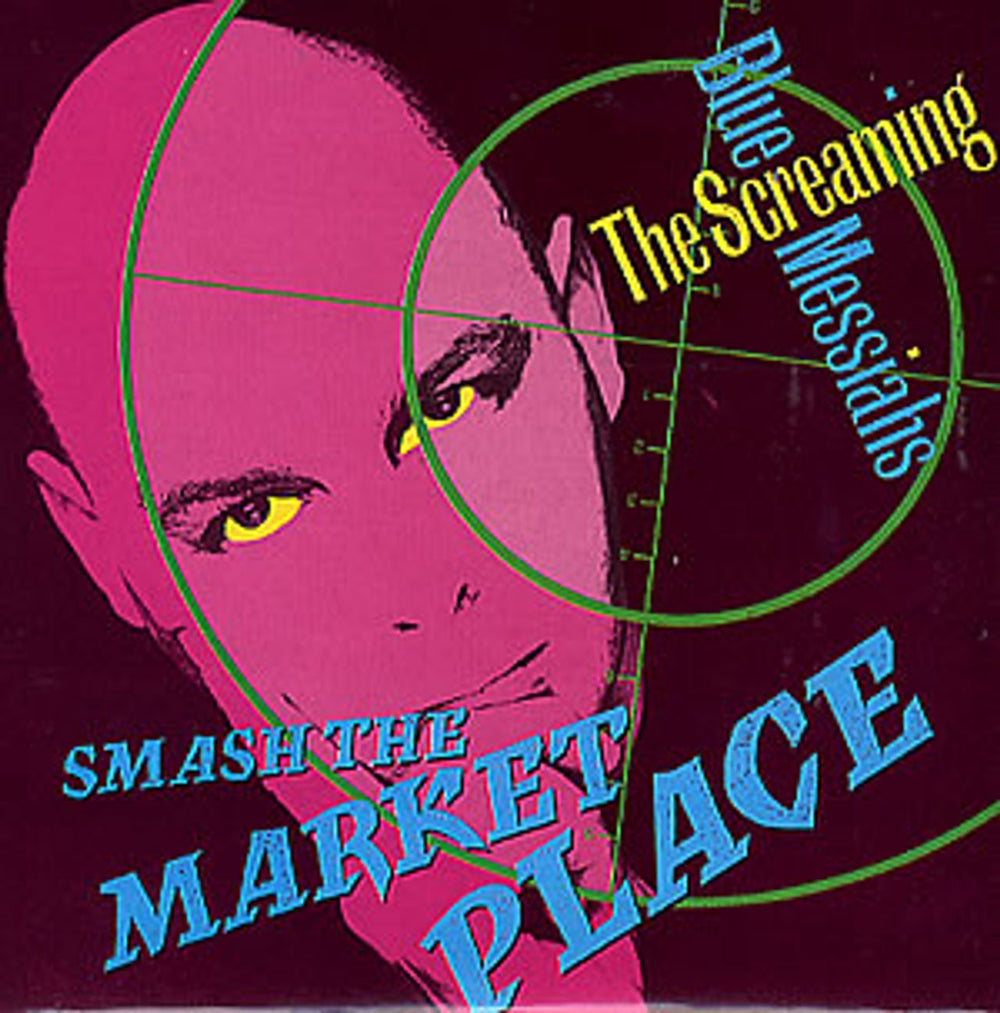 The Screaming Blue Messiahs Smash The Market Place UK 7" vinyl single (7 inch record / 45) YZ69