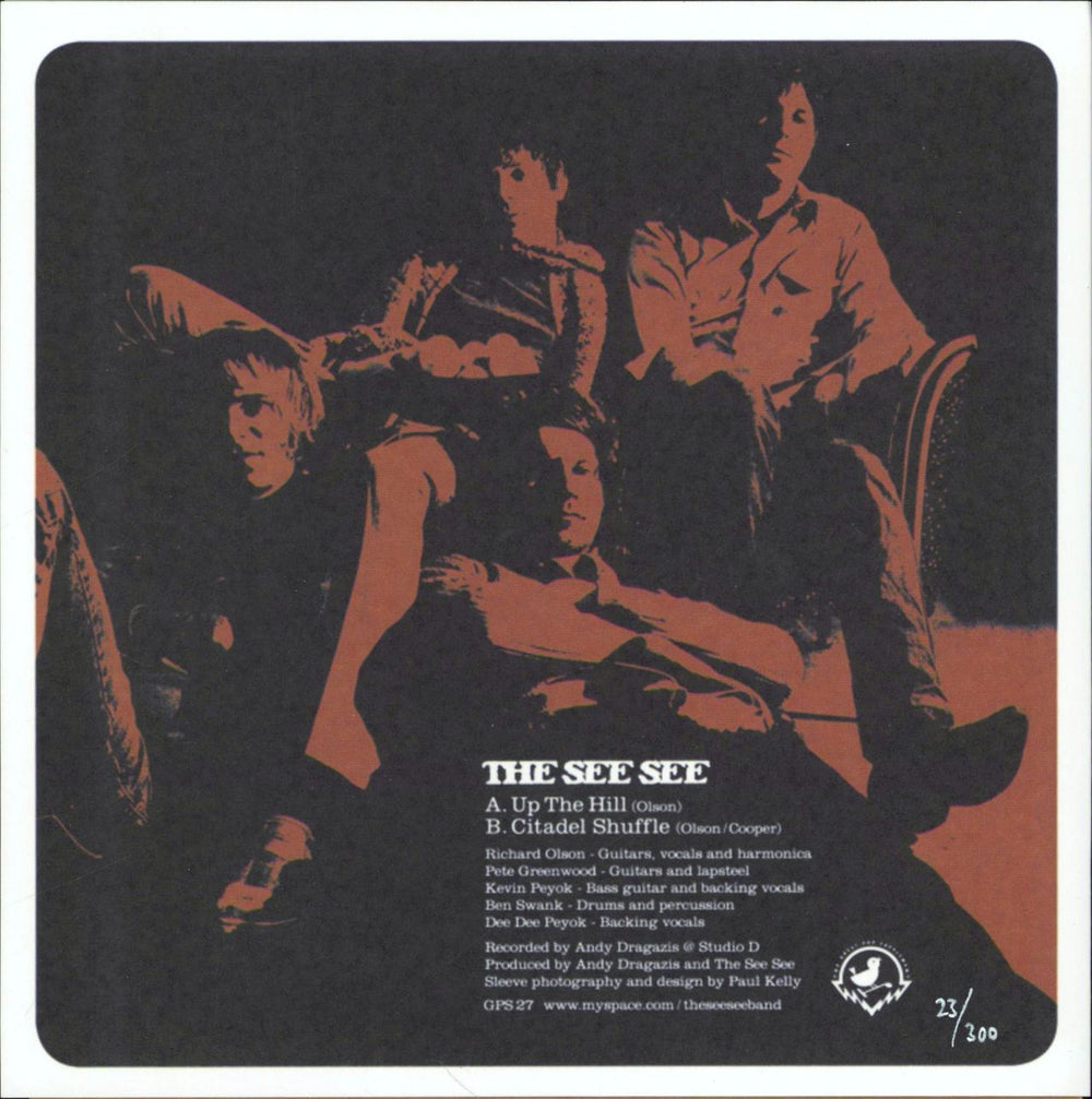 The See See Up The Hill - Numbered UK 7" vinyl single (7 inch record / 45)