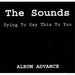 The Sounds Dying To Say This To You US Promo CD-R acetate CD-R ACETATE