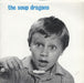 The Soup Dragons Whole Wide World - Blue lettering UK 7" vinyl single (7 inch record / 45) SUBWAY4