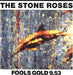 The Stone Roses Fools Gold - 2nd + Print - EX UK 12" vinyl single (12 inch record / Maxi-single) ORET13