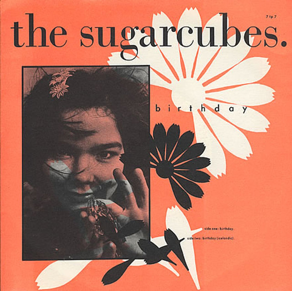 The Sugarcubes Birthday UK 7" vinyl single (7 inch record / 45) 7TP7