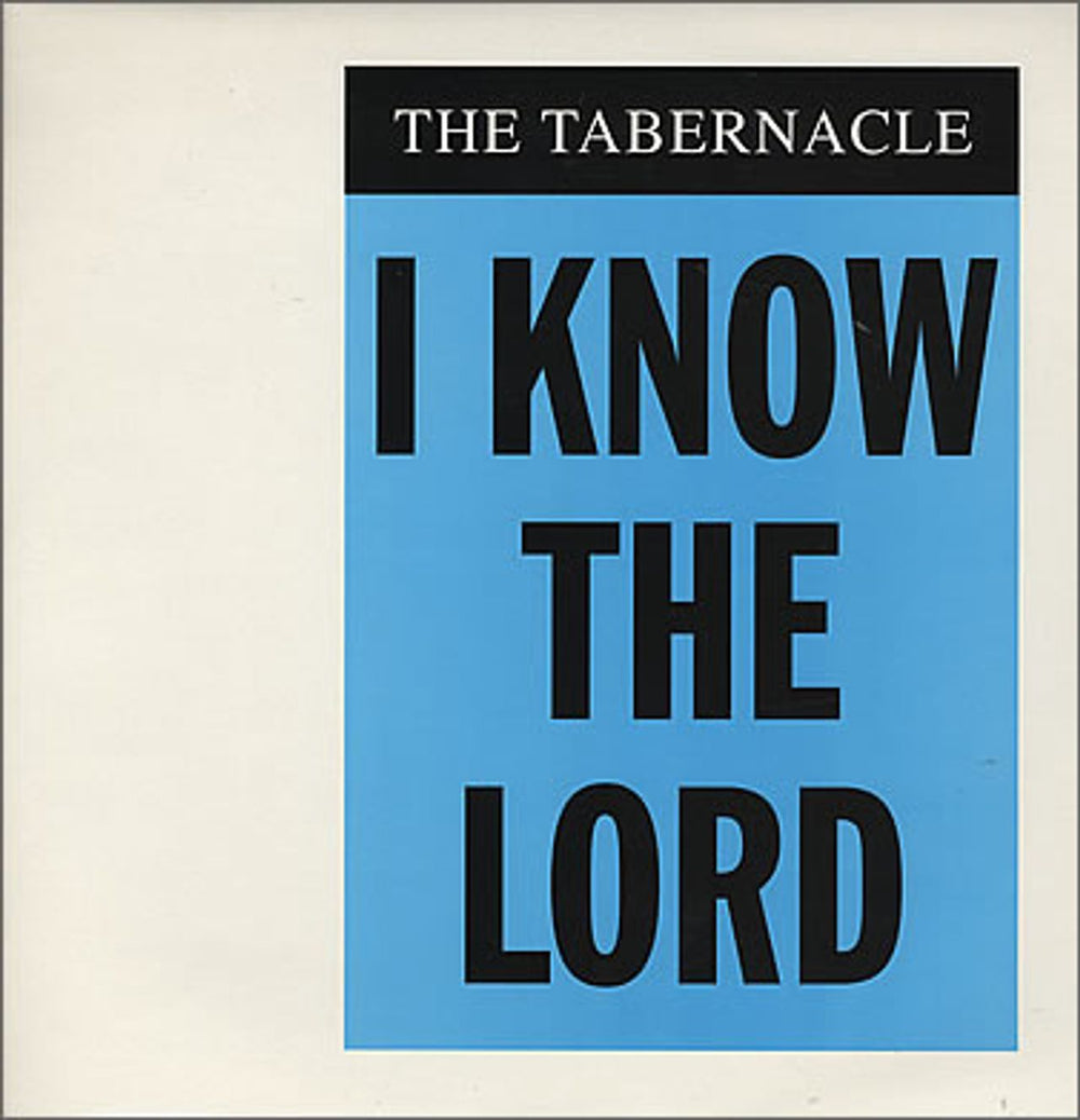 The Tabernacle I Know The Lord UK 12" vinyl single (12 inch record / Maxi-single) 12GGX1