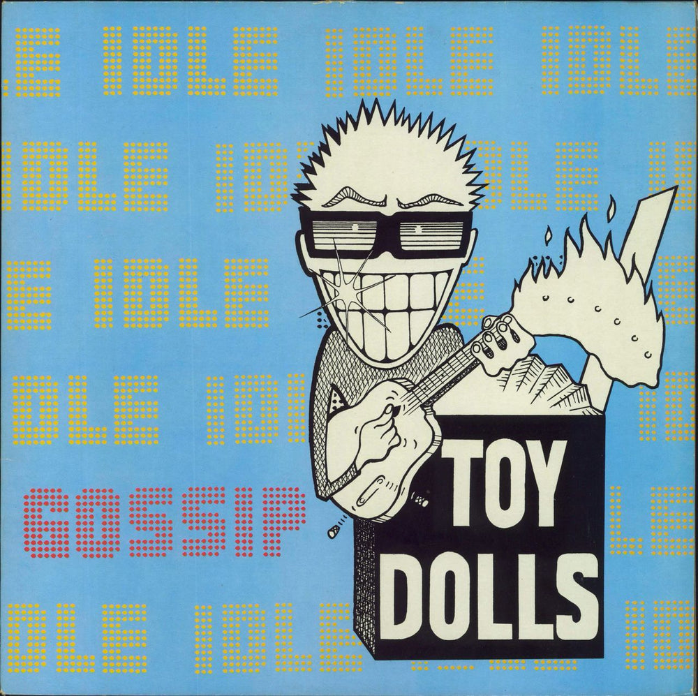 The Toy Dolls (70s) Idle Gossip UK vinyl LP album (LP record) VOLP3